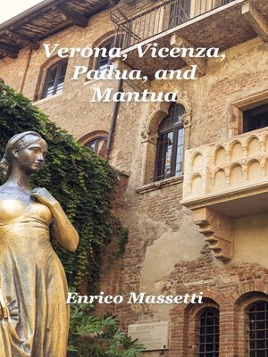 cover image of Verona, Vicenza, Padua, and Mantua